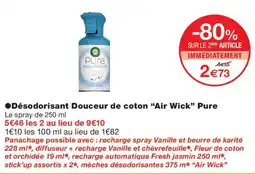 Monoprix Air Wick Désodorisant Douceur de coton offre