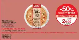 Monoprix l'atelier Blini Ktipiti extra offre