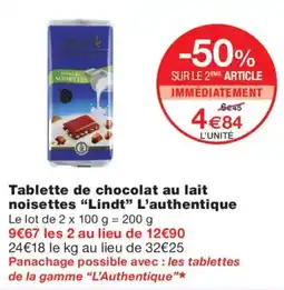 Monoprix Lindt Tablette de chocolat au lait noisettes offre