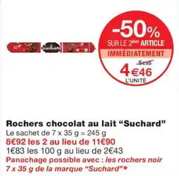 Monoprix Suchard Rochers chocolat au lait offre