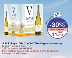 Monoprix Le Val Héritage chardonnay offre
