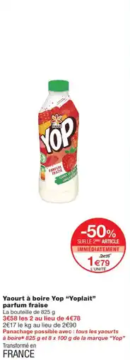 Monoprix Yop Yoplait offre
