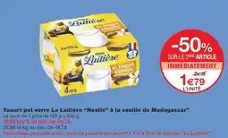 Monoprix La Laitière Yaourt pour verre Nestle a la vanille de madagascar offre