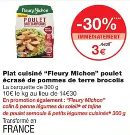 Monoprix Fleury Michon Plat cuisiné poulet écrasé de pommes de terre brocolis offre