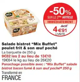 Monoprix Mix Buffet Salade bistrot poulet frit & son œuf poché offre