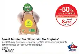 Monoprix Monoprix Bio Origines Poulet fermier Bio offre