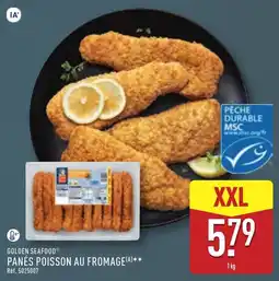 ALDI GOLDEN SEAFOOD PANÉS POISSON AU FROMAGE offre