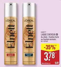 ALDI L'ORÉAL Elnett LAQUE CHEVEUX offre