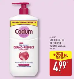 ALDI Cadum Gel lavant Dermo-Respect offre