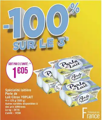 Géant Casino Yoplait spécialité laitière perle de lait citron offre
