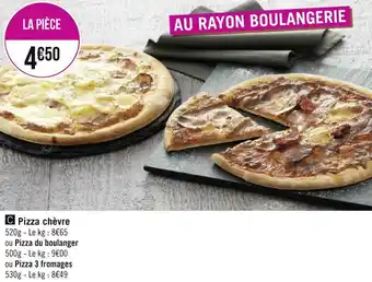 Géant Casino Pizza chèvre offre