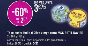 Géant Casino Petit navire thon entier huile d’olive vierge extra msc offre