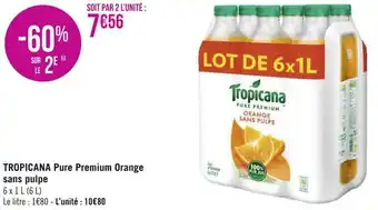 Géant Casino Tropicana tropicana pure premium orange sans pulpe offre