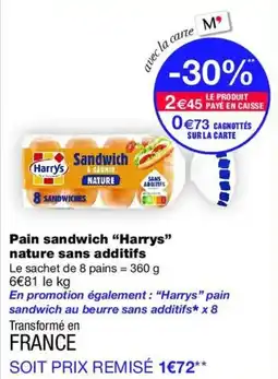 Monop' Harry's Sandwich à garnir Nature offre