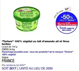Monop' Tartare Tartare offre