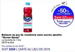 Monop' Ocean Spray Cranberry offre