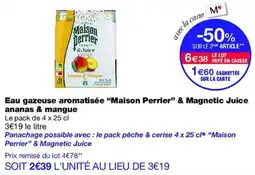 Monop' Maison Perrier offre