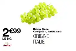 Monop' Auteri Raisin Blanc offre