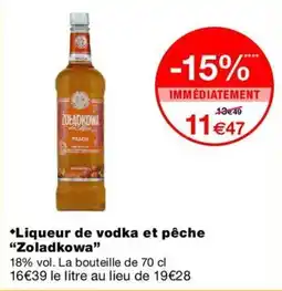 Monop' Zoladkowa Liqueur de vodka et pêche offre