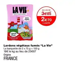 Monop' La Vie Lardons végétaux fumés offre