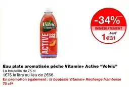 Monop' Volvic Eau plate aromatisée pêche Vitamin+ Active offre