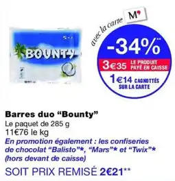 Monop' Bounty Barres duo offre