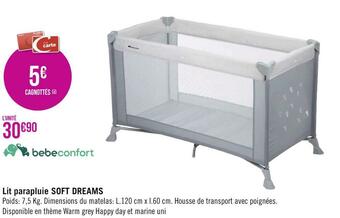 Géant Casino Bebe confort lit parapluie soft dreams offre
