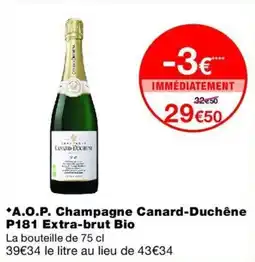Monop' Canard-Duchêne Champagne offre