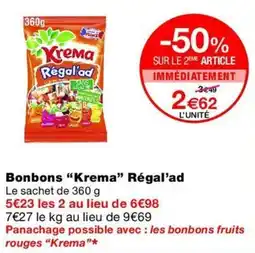 Monop' Krema Régal'ad offre