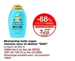 Monop' OGX Shampoing huile argan cheveux secs et abimés offre