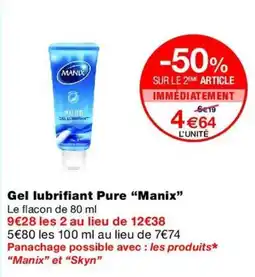 Monop' Manix Gel lubrifiant Pure offre