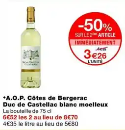 Monop' Duc de Castellac blanc moelleux offre