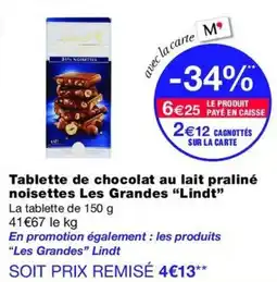 Monop' Lindt Tablette de chocolat au lait praliné noisettes offre