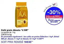 Monop' Absolu Café grain L'OR offre