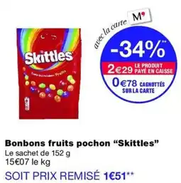 Monop' Skittles Bonbons fruits pochon offre