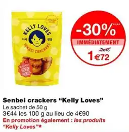 Monop' Kelly Loves Senbei crackers offre