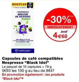 Monop' Black Idol Capsules de café compatibles Nespresso offre