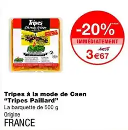 Monop' Paillard Tripes à la mode de Caen offre