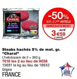 Monop' Charal Steaks hachés offre
