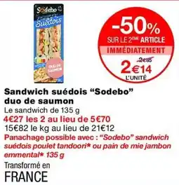 Monop' Sodebo Sandwich suédois duo de saumon offre