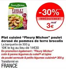 Monop' Fleury Michon Plat cuisiné poulet écrasé de pommes de terre brocolis offre