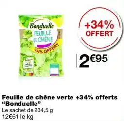 Monop' Bonduelle Feuille de chêne offre