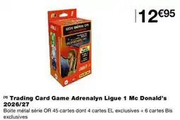 Monop' Adrenalyn Ligue 1 Mc Donald's offre