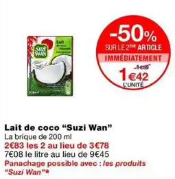 Monop' Suzi Wan Lait de coco offre