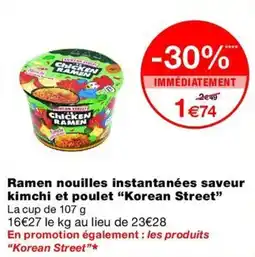 Monop' Korean Street Ramen nouilles instantanées offre