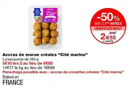 Monop' Cité marine Accras de morue créoles offre
