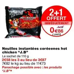 Monop' NOODLE MASTER Nouilles instantanées coréennes hot chicken offre