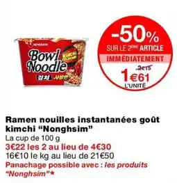 Monop' Nonghsim Bowl Noodle offre