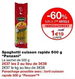 Monop' Panzani Spaghetti cuisson rapide offre