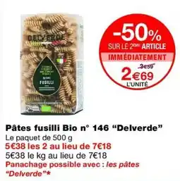 Monop' Delverde Pâtes fusilli Bio offre
